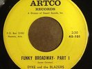 DYKE & THE BLAZERS - FUNKY BROADWAY PT. 1 & 2 RARE 60'S SOUL FUNK 45 ON ARTCO