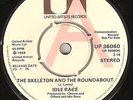 THE IDLE RACE DEMO THE SKELETON AND THE ROUNDABOUT UNITED ARTISTS JEFF LYNNE ELO
