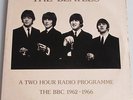 THE BEATLES - A TWO HOUR RADIO PROGRAMME THE BBC 1962/1966 - 3 LP 'S
