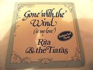 RITA & THE TIARAS   GONE WITH THE WIND (IS MY LOVE) ** UK DESTINY 45