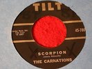 THE CARNATIONS SCORPION B/W FIREBALL MAIL TILT 7