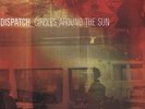 DISPATCH - CIRCLES AROUND THE SUN NEW VINYL