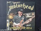 MOTORHEAD  OVER THE TOP 2014 LIMITED EDITION 7