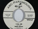 Northern Soul 45 EDDIE BISHOP Call Me/What Did He Say? on ABC Paramount NM wlp