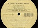 Circle Of Native Vibers 