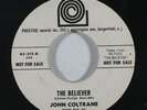 Jazz 45 JOHN COLTRANE Dakar/The Believer on Prestige NM wlp