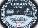 The Blue Ridge Duo - Lonesome Road Blues / Blue Ridge Blues - Edison 51515