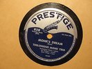 THELONIOUS MONK Prestige 78 - MONK'S DREAM / LITTLE ROOTIE TOOTIE - Art Blakey