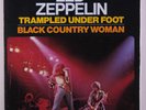 LED ZEPPELIN: Trampled Underfoot / Black Country Woman 45 (France, M- textured