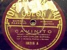 GARDEL · RAZZANO CAMINITO & FAROLITO VIEJO ARGENTINA TANGO 78 RPM