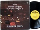 GULLIVER SMITH THE BANDS ALRIGHT AUS LP PROG COMPANY CAINE AUTOGRAPHED BY GULLY