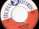 PHYLLIS DILLON - LOVE IS ALL I HAD / BOYS AND GIRLS REGGAE - TROJAN