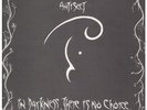 ANTISECT In Darkness There Is No Choice LP 10 Track With Fold Out Pic Sleeve  Sl