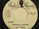 BILLY KEENE-CROSS MY HEART /WISHING & HOPING - WHITE PROMO LABEL-MODERN SOUL 45