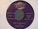 Ritchie Weems Wild In The Night / Mine All Mine Spot 1123 VG Teen Rocker