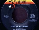 ENTERTAINERS   Love In My Heart / My Pad   SYMBOL northern soul 45