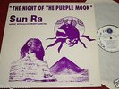 SUN RA ARKESTRA THE NIGHT OF THE PURPLE MOON EL SATURN LP 