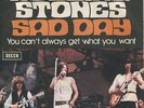 The ROLLING STONES Sad Day 7