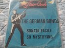 THE GERMAN BONDS - SONATA FACILE ++ Top rare Star-Club Single ++ freakbeat