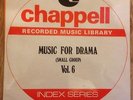 Chappell ?– CIS 5051 Music For Drama Vol . 6 LP Johnny Hawksworth , John Cavacas