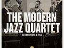 The Modern Jazz Quartet: Lost Tapes (Stuttgart '55-58) [Vinyl LP 180g]