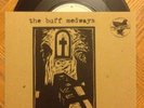 The Buff Medways - Strange Kind Of Happyness 7