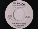 SINCERES: Our Winter Love / Kookie Ookie 45 (dj) rare Vocal Groups