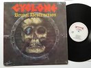CYCLONE - Brutal Destruction LP 1986 - Roadracer USA  TOP