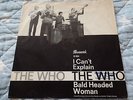 THE WHO - I CAN'T EXPLAIN/BALD HEADED WOMAN ++ MONSTER RARE GERMAN 7