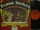 LP - Yazoo Records L-1056 - Frank Stokes - Creator of the Memphis Blues