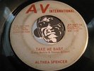ALTHEA SPENCER Texas Funk Soul 45 AV International Take Me Baby b/w You Left Me