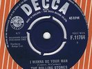 The Rolling Stones : I Wanna Be Your Man / Stones - UK 7