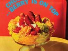Chuck Berry – Berry Is On Top [LP] 180 Gram Audiophile Vinyl, Limited Anniversa