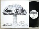 SNOW WHITE   s/t   '85 Alaska private POWER THRASH METAL on Desolation Unlimited