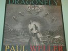 Paul Weller - Dragonfly - Sealed & Numbered (1533) 2012 UK 6 Track 12