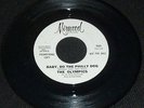 NORTHERN SOUL The Olympics - Baby Do The Philly Dog - Mirwood Demo