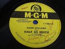 HANK WILLIAMS SR. Half as much  MGM 11202 Orig 1952 SIGNED 78rpm HTF