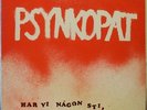 PSYNKOPAT Har Vi Nagon Stil… LP Swedish Experimental/Psych/Prog Rock OG Mistlur