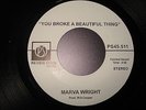 UJIMA - I'm Not Ready &  MARVA WRIGHT - You Broke A Beautiful Thing  7