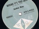 Northern Soul Jackie Day Before Its Too Late W&G OZ  Demo Original
