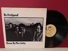 Dr. Feelgood ?– Down By The Jetty Blues  GER 1979 VINYL LP  1C 064-82 676   MINT