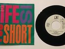 LIFE IS TOO SHORT PROMO 45 SINGLE W/PIC SLEEVE NM CLEAN/INSTRUMENTAL RAP