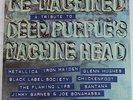 Re Machined a tribute to Deep Purple (Lp neuf) Metallica/Iron Maiden/Santana...