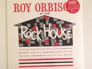 ROY ORBISON - AT THE ROCK HOUSE - VINYL LP RECORD STORE DAY RSD RELEASE # 39