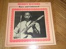 MUDDY WATERS / RARE AND UNISSUED   First Press 1986 Chess Album   NEAR MINT