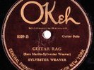 OKEH 8109 - SYLVESTER WEAVER - GUITAR RAG / GUITAR BLUES - VGVG+