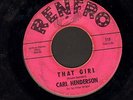 NORTHERN SOUL 45 Carl Henderson THAT GIRL on RENFRO rare