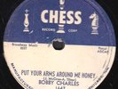 78-ROCK/R&B-BOBBY CHARLES-PUT YOUR ARMS AROUND ME HONEY/Y CAN'T U on CHESS-