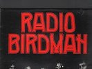 RADIO BIRDMAN - radios appear LP