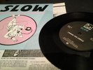 SLOW  I Broke The Circle  1st Pressing  RARE Promo  Vancouver  Punk  Grunge